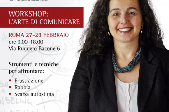 Workshop: L'arte di comunicare - 27 e 28 febbraio a Roma