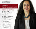 Workshop: L'arte di comunicare, il 16 e 17 aprile a Milano